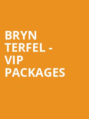 Bryn Terfel - VIP Packages at Royal Festival Hall